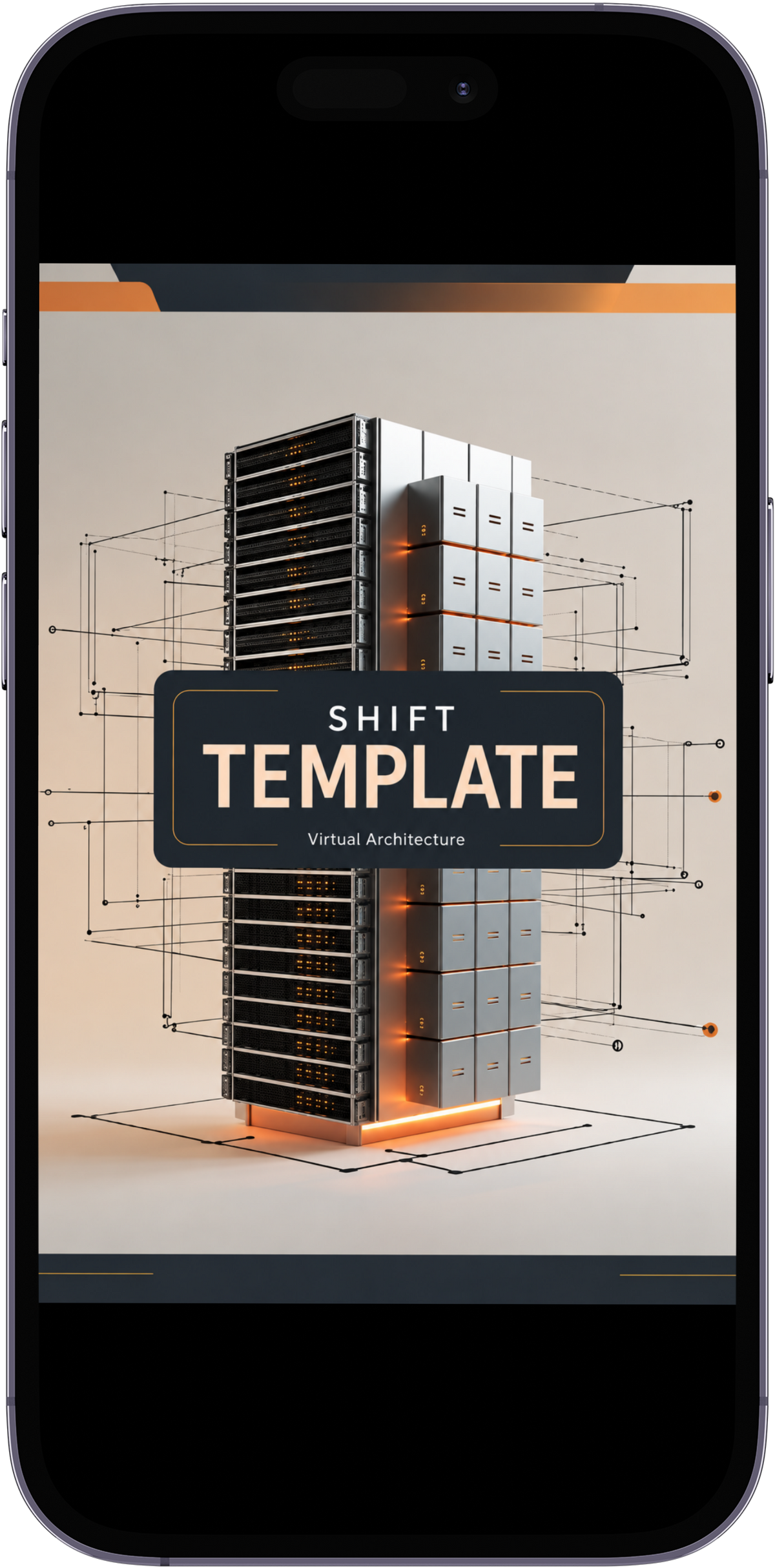A smartphone mockup displaying a digital template cover for 'SHIFT TEMPLATE Virtual Architecture' featuring a 3D server rack illustration on a beige background.